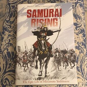Samurai Rising: The Epic Life of Minamoto Yoshitsune Yourh Hardcover NWT